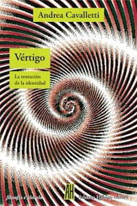VERTIGO LA TENTACION DE LA IDENTIDAD - ANDREA CAVALLETTI