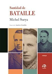 SANTIDAD DE BATAILLE - MICHEL SURYA