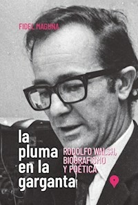 LA PLUMA EN LA GARGANTA - FIDEL MAGUNA
