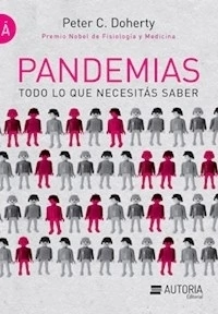PANDEMIAS TODO LO QUE NECESITAS SABER - DOHERTY PETER