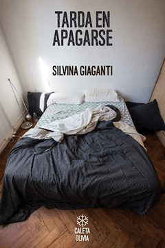 TARDA EN APAGARSE - GIAGANTI SILVINA