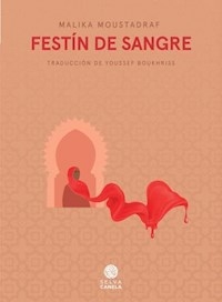 FESTIN DE SANGRE - MALIKA MOUSTADRAF
