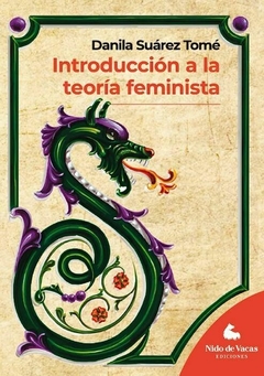 INTRODUCCION A LA TEORIA FEMINISTA - DANILA SUAREZ TOME