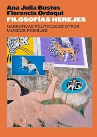 FILOSOFIAS HEREJES - ANALIA BUSTOS FLORENCIA ORDOQU