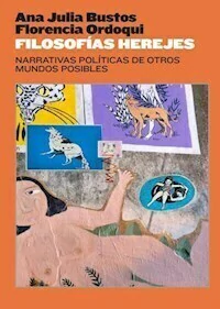 FILOSOFIAS HEREJES - ANALIA BUSTOS FLORENCIA ORDOQU