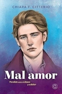 MAL AMOR - CITTERIO CHIARA