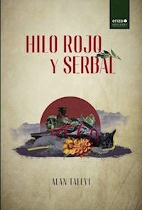 HILO ROJO Y SERBAL - ALAN TALEVI