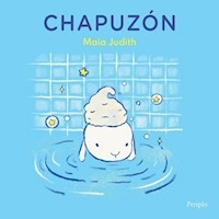 CHAPUZON - MAIA JUDITH