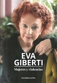 MUJERES Y VIOLENCIAS - GIBERTI EVA