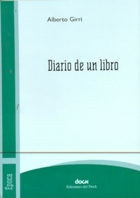 DIARIO DE UN LIBRO ED 2010 - GIRRI ALBERTO