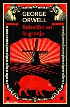 REBELION EN LA GRANJA ED 2015 - ORWELL GEORGE