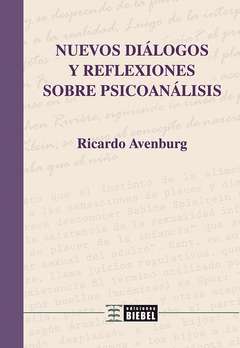 NUEVOS DIÁLOGOS Y REFLEXIONES SOBRE PSICOANÁLISIS, AVENBURG RICARDO