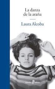DANZA DE LA ARAÑA LA - ALCOBA LAURA