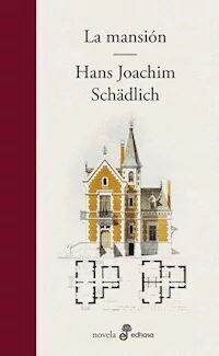 LA MANSION - SCHADLICH HANS JOACHIM