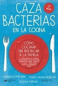 CAZABACTERIAS EN LA COCINA ED 2015 - KOPPMANN M FURMAN