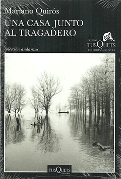 UNA CASA JUNTO AL TRAGADERO - QUIROS MARIANO