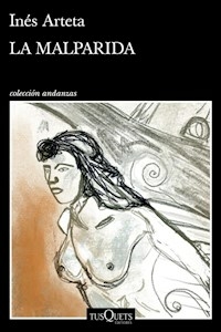 LA MALPARIDA - INES ARTETA