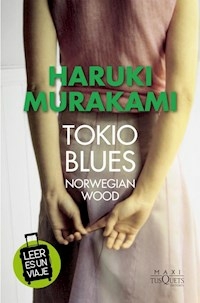 TOKIO BLUES EDICION VERANO 2025 - HARUKI MURAKAMI