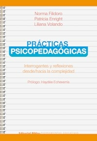 PRACTICAS PSICOPEDAGOGICAS ED 2016 - FILIDORO ENRIGHT VOL