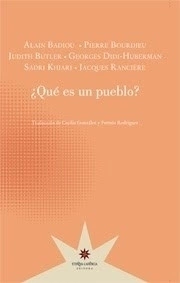 QUE ES UN PUEBLO ED 2014 - BADIOU A Y OTROS