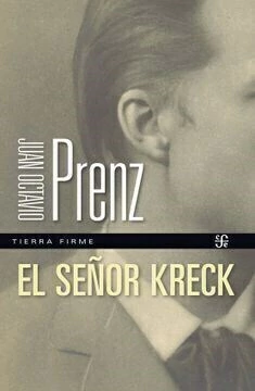EL SE¥OR KRECK - JOSE OCTAVIO PRENZ