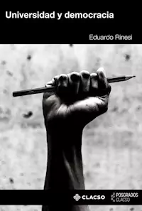 UNIVERSIDAD Y DEMOCRACIA - RINESI EDUARDO