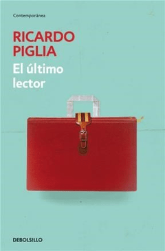 ULTIMO LECTOR EL ED 2014 - PIGLIA RICARDO