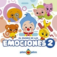 EL MUNDO DE LAS EMOCIONES 2 - PLIM PLIM