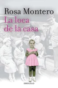 LA LOCA DE LA CASA - MONTERO ROSA
