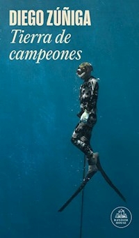 TIERRA DE CAMPEONES - DIEGO ZUÑIGA