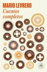 CUENTOS COMPLETOS LEVRERO - MARIO LEVRERO