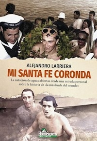 MI SANTA FE CORONDA - ALEJANDRO LARRIERA