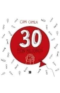 30 SON MEJORES - CAMI CAMILA