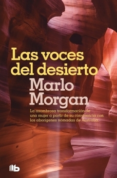 LAS VOCES DEL DESIERTO - MARLO MORGAN