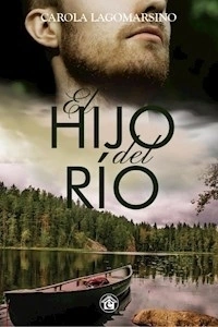 HIJO DEL RIO EL - LAGOMARSINO CAROLA