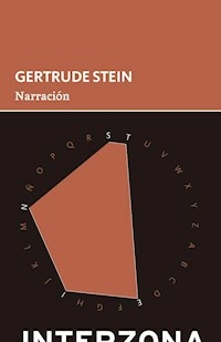 NARRACION - GERTRUDE STEIN