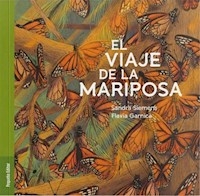 EL VIAJE DE LA MARIPOSA - SANDRA SIEMENS FLAVIA GARNICA
