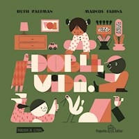 DOBLE VIDA - RUTH KAUFMAN MARCOS FARIÑA