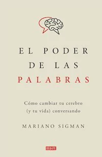 EL PODER DE LAS PALABRAS - SIGMAN MARIANO