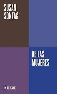 DE LAS MUJERES - SUSAN SONTAG