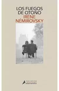 FUEGOS DE OTOÑO LOS - NEMIROVSKY IRENE