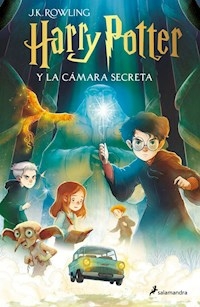 HARRY POTTER Y LA CAMARA SECRETA - J K ROWLING