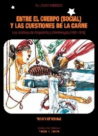 ENTRE EL CUERPO SOCIAL Y LAS CUESTIONES DE LA CARNE - ALEJANDRA GABRIELE