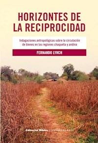 HORIZONTES DE LA RECIPROCIDAD - FERNANDO LYNCH