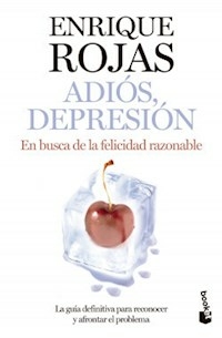 ADIOS DEPRESION - ENRIQUE ROJAS