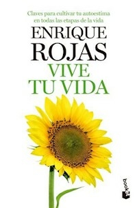 VIVE TU VIDA - ENRIQUE ROJAS