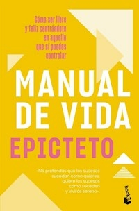 MANUAL DE VIDA - EPICTETO