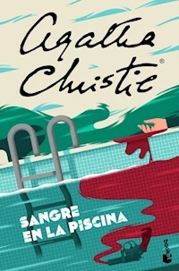 SANGRE EN LA PISCINA - AGATHA CHRISTIE