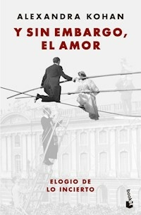 Y SIN EMBARGO EL AMOR BOOKET - ALEXANDRA KOHAN