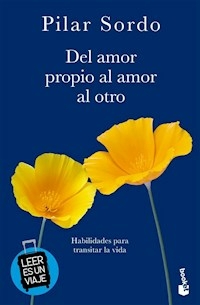 DEL AMOR PROPIO AL AMOR AL OTRO VERANO 2024-2025 - PILAR SORDO